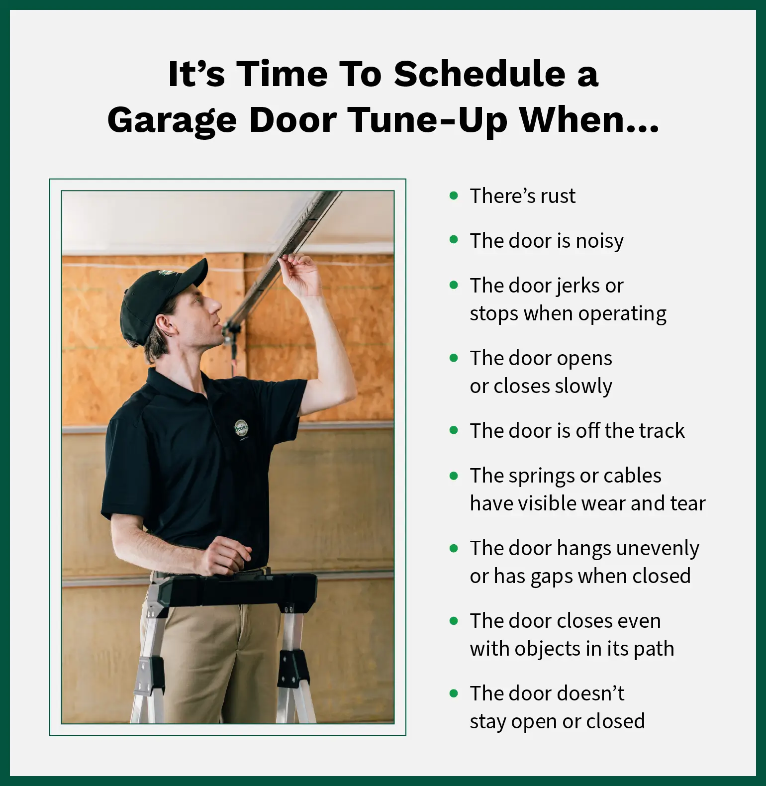 Nine signs it’s time to schedule a garage door tune-up with a photo of a Precision Garage Door Service professional completing a repair.